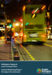 Wellington Regional Land Transport Plan | Pūrongo ā-Tau Aroturuki Annual Monitoring Report 2025 preview