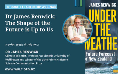 Seminar: Dr James Renwick – How we can shape a better future